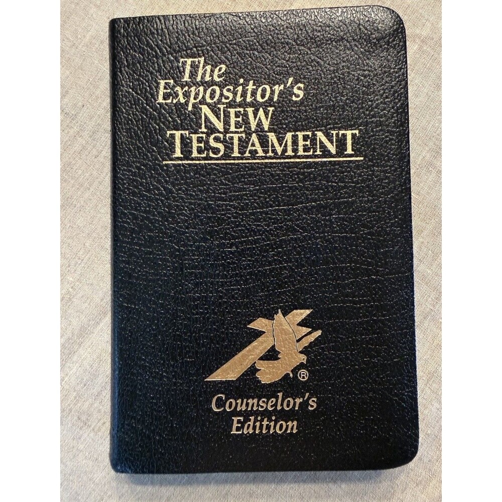 The Expositor's New Testament Counselor's Edition Leather Bound Black Like New